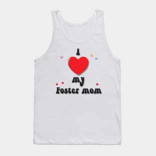 I love my foster mom heart doodle hand drawn design Tank Top